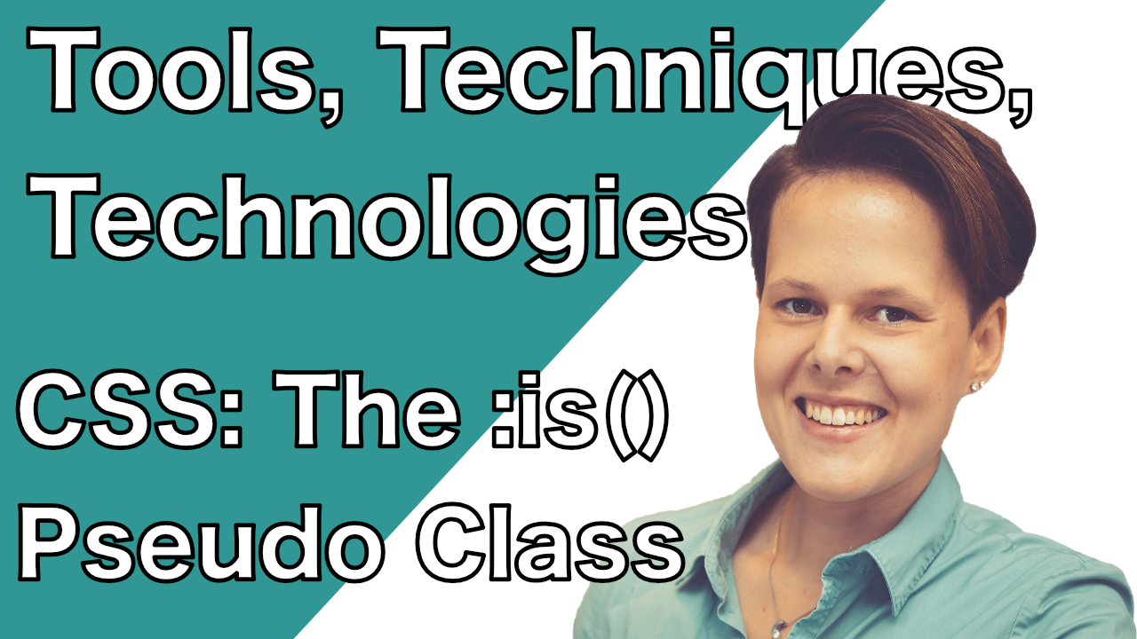 thumbnail for the :is() pseudo class